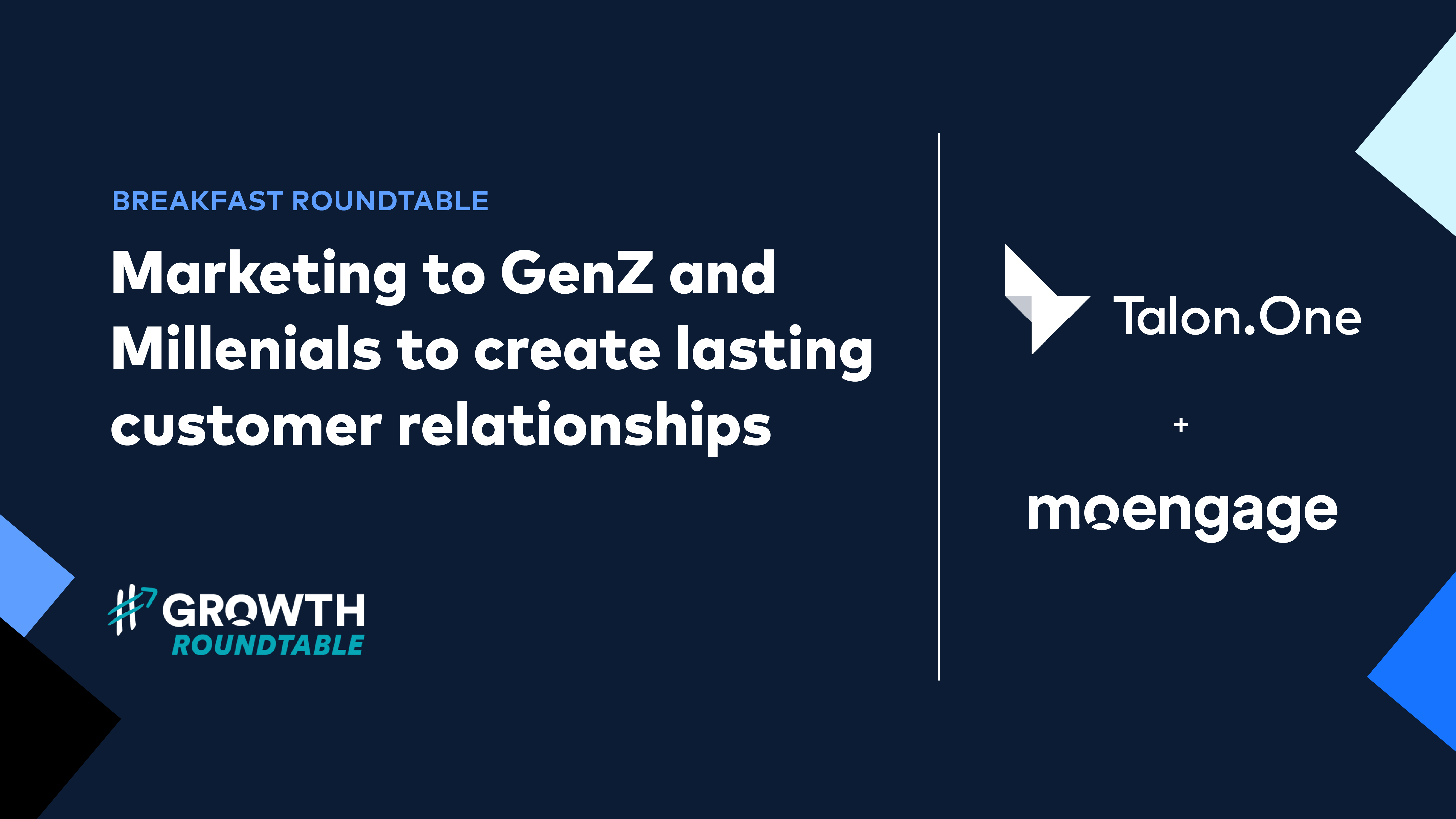 Moengage X Talon.One - Breakfast Roundtable