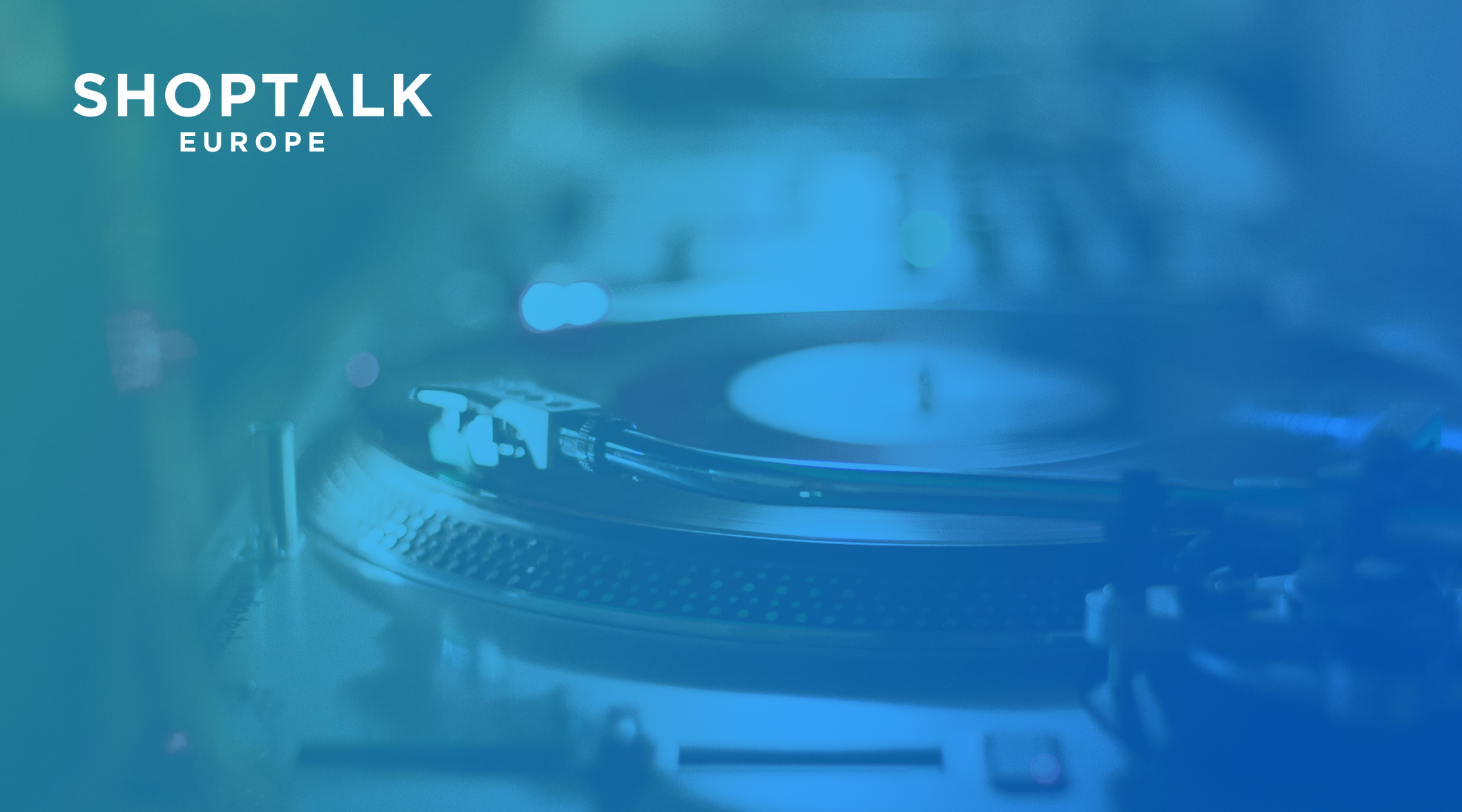 Shoptalk_EU_2025_card_vinyl Shoptalk_EU_2025_card_vinyl